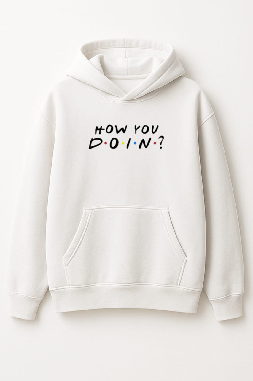 How you doin Oversized White Hoodie