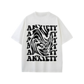 Anxiety - Oversized White T-Shirt